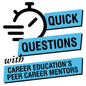 Quick Questions with Career Education