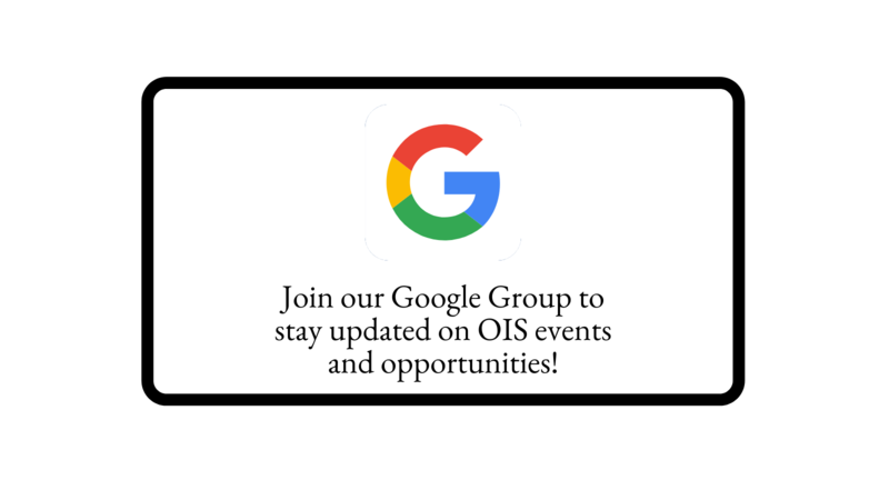 上面的Google徽标文本：“加入我们的Google小组，以保持有关OIS事件和机会的最新信息！”